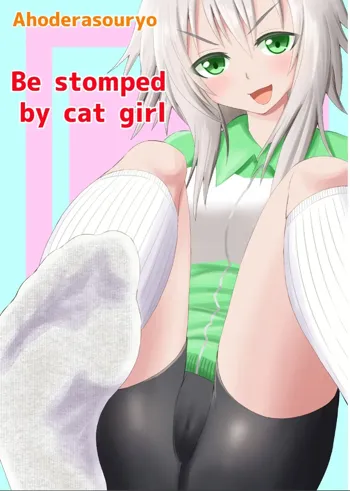 Neko-kei Joshi ni Fumareru Hanashi - Be stomped by cat girl, English