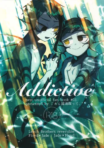 Addictive, 日本語