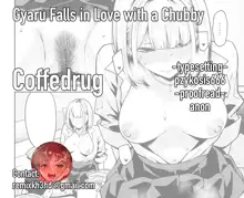 Gal wa Pocchari ni Koi o Suru | Gyaru Falls in Love with a Chubby, English