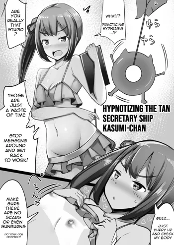 C94 Omakebon Mizugi Hiyake Hishokan Kasumi-chan ni Saiminjutsu o Kakeru | Hypnotizing the Tan Secretary Ship, Kasumi-Chan, English