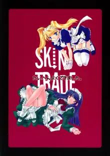 SKIN TRADE, 日本語