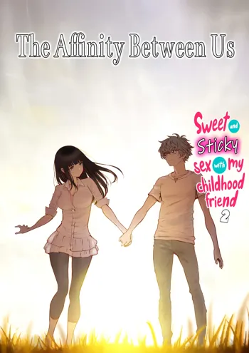 Futari no Aishou ~Osananajimi to Nettori Icha Love 2~ | The Affinity Between Us ~Sweet and Sticky Sex With My Childhood Friend 2~, English