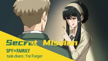 Yor Forger no Secret Mission!, English