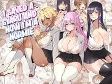 Gal o Tasuketara Isekai Tenseikyuu no ReaJuu Seikatsu ga Hajimatta!? | I Saved a Gyaru and Now I'm a Normie!?, English