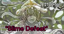 Slime Defeat, English