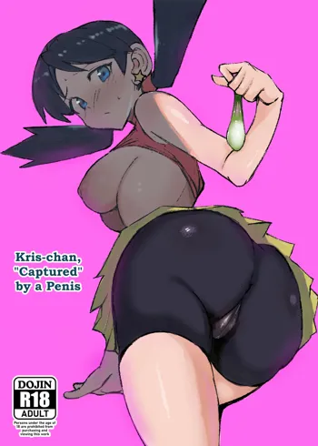 Ochinpo ni Hokaku (Get) Sareta Kris-chan | Kris-chan, "Captured" by a Penis