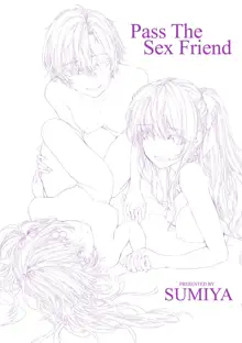 Osagari Sex Friend - Pass The Sex Friend, 中文