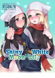 ShinyMoon x WhiteLily 4 | 闪亮美月 x 纯白莉莉艾, 中文