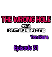 The Wrong Hole – Oops! I Did My Girlfriend’s Sister, English