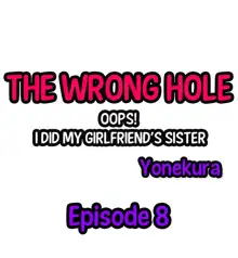 The Wrong Hole – Oops! I Did My Girlfriend’s Sister, English