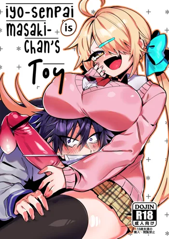 Iyo-senpai wa Masaki-chan no Omocha | Iyo-senpai is Masaki-chan's Toy!, English