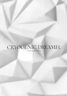 CRYOGENIC DREAMER, 日本語