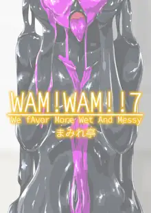 WAM!WAM!!7, 日本語