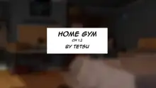 TETSUGTS - HOME GYM, English