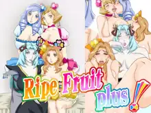 Ripe fruit plus!, 日本語