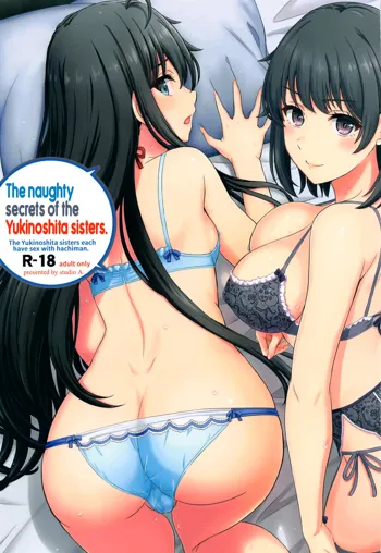 Yukinoshita Shimai to Iyarashii Futari no Himegoto. | The Naughty Secrets of the Yukinoshita Sisters., English