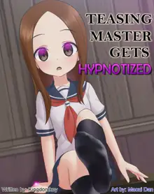 Teasing Master Gets Hypnotized, 中文