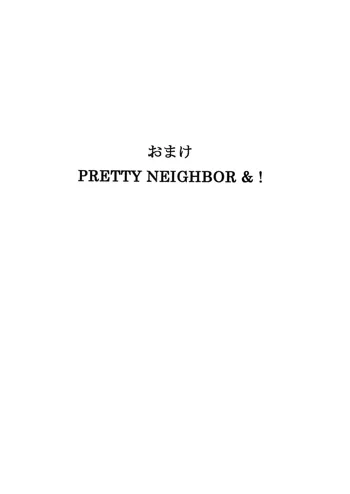 おまけ PRETTY NEIGHBOR&！, 日本語