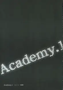 Academy.1, 日本語