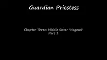 Satomori no Miko Daisanshou Jijo "Nagomi" Zenpen | Guardian Priestess Chapter Three "Nagomi" Part One, English