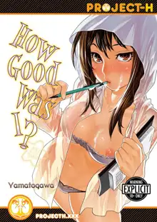 Taihen Yoku Dekimashita? | How Good Was I (uncensored), English