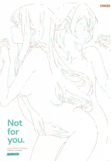 Not for you., 中文