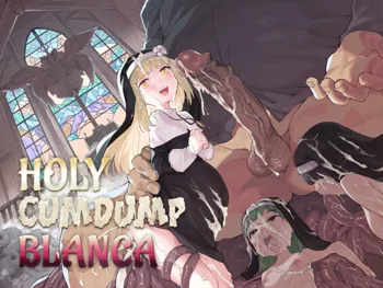 Benki Seijo Buranka | Holy Cumdump Blanca, English