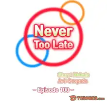 Never Too Late / My Mom Is a Female College Student 91 - 112, 한국어