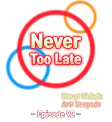 Never Too Late / My Mom Is a Female College Student 91 - 112, 한국어