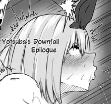 Yotsuba's Downfall + Epilogue, English