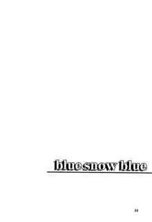 blue snow blue 2023, 한국어