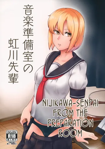 Ongaku Junbishitsu no Nijikawa Senpai | Nijikawa-senpai from the Preparation Room, English