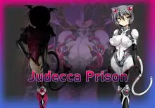 Judecca Prison, 日本語