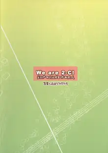 We are 2-C!, 日本語