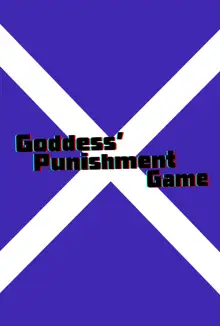 Megami-sama no Batsu Game | Goddess’ Punishment Game, English