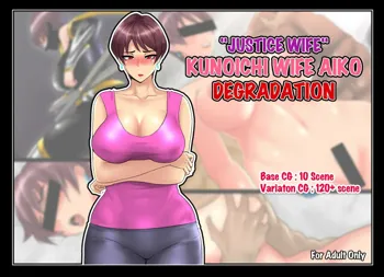 Justice Wife - Kunoichi Wife Aiko Degradation