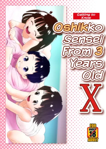 3-sai kara no Oshikko Sensei X | Oshikko Sensei From 3 Years Old X (decensored), English