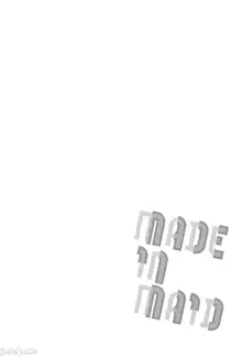 Made in Maid, 中文