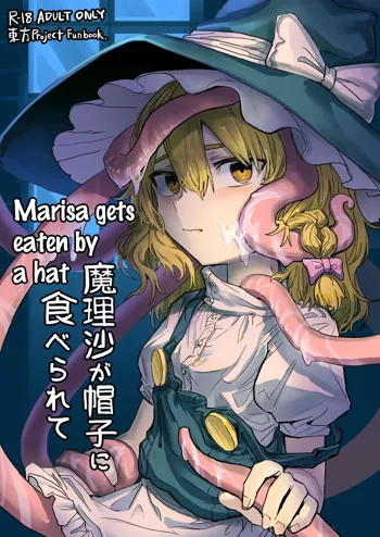 Marisa ga Boushi ni Taberarete | Marisa gets eaten by a hat, English