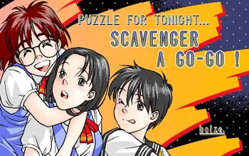 PUZZLE FOR TONIGHT... SCAVENGER A GO-GO!, 日本語