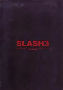 SLASH3, 日本語