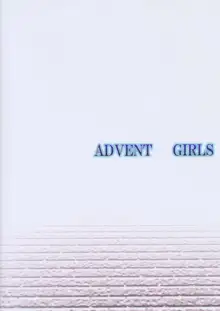 ADVENT GIRLS, 日本語