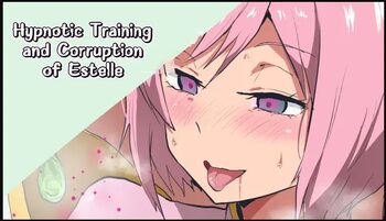 Saimin Choukyou Ochi Suru Estellise-sama | Hypnotic Training and Corruption of Estelle, English