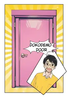 Dokodemo Door!, English