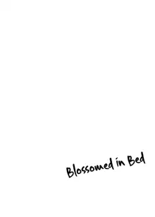 Shime wa Bed de | Blossomed in Bed, English