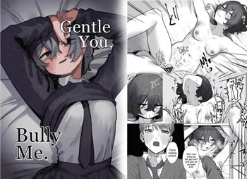 Yasashii Kimi ni Ijiwaru Saretai | Gentle You, Bully Me, English