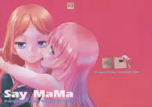 Say MaMa, 中文