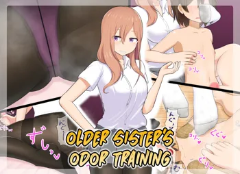 Older Sister's Odor Training, English