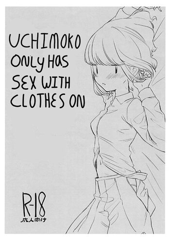 Uchimoko Only Has Sex With Clothes On, English