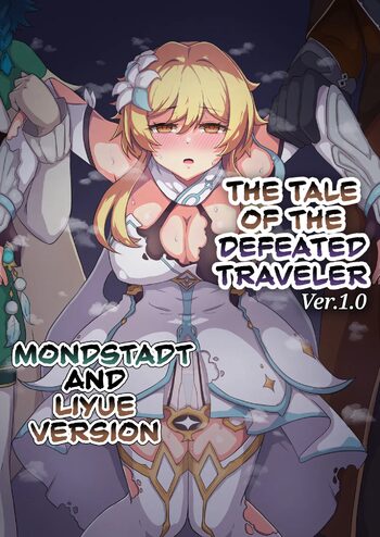 Tabibito Haibokuki Ver1.0 | The Tale of the Defeated Traveler Ver1.0 - Mondstadt and Liyue Version